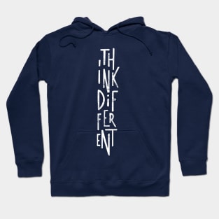 Think Different  - 2 Hoodie